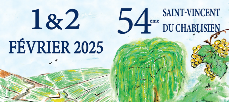 THE SAINT-VINCENT FESTIVAL WILL TAKE PLACE IN FONTENAY-PRES-CHABLIS ON FEBRUARY 1 AND 2 2025!